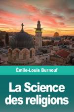 La Science des religions af Émile-Louis Burnouf