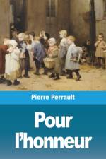 Pour l'honneur af Pierre Perrault