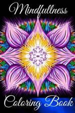Mindfullness Coloring Book af Nikolas Parker