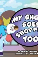 MY GHOST GOES SHOPPING TOO af Anthony Crutcher