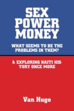 Sex Power Money af Hugo Van Hugo