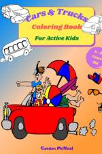 Cars & Trucks Coloring Book for Active Kids af Gordon McNeal