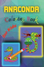 Anaconda Coloring Book for Kids af Stela