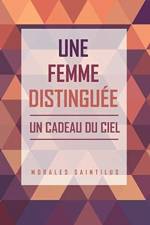 Une Femme Distinguee af Morales Saintilus