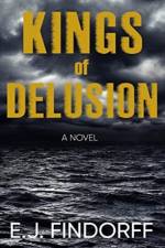 Kings of Delusion af Ej Findorff