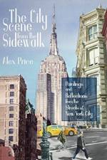 The City Scene from the Sidewalk af Alex Price