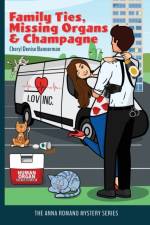 Family Ties, Missing Organs, & Champagne af Cheryl Bannerman