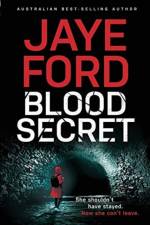 Blood Secret af Jaye Ford