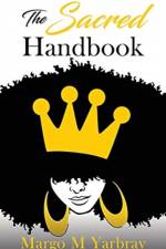 Sacred Handbook af Yarbray Margo M Yarbray