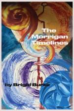 The Morrigan Timelines af Brigid Burke