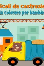 Veicoli da costruzione da colorare per bambini af Brizio Femia