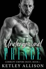 Underground Prince af Ketley Allison