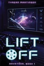 Liftoff af Tyrean Martinson