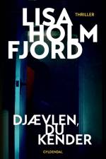 Djævlen, du kender af Lisa Holmfjord