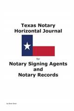Texas Notary Horizontal Journal for Notary Signing Agents and Notary Records af Brian Greul