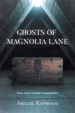 Ghosts of Magnolia Lane af Kaywood Abigail Kaywood
