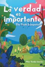 La verdad es importante af Sanchez Pilar Yamile Sanchez