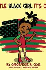 Little Black Girl Its Okay af Omoefesie B Odia
