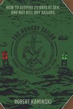 The Hungry Sailor af Kaminski Robert Kaminski