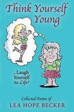 Think Yourself Young af Lea Hope Becker