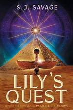 Lily's Quest - Beyond the Thin Veil of Paralell Dimensions af S. J. Savage
