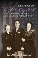 Letters to Imogene af Robert E. Stumpf