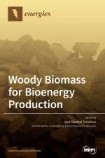 Woody Biomass for Bioenergy Production