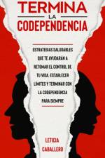 Termina la codependencia