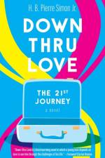 Down Thru Love af H. B. Pierre Simon