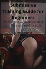 Submissive Training Guide for Beginners