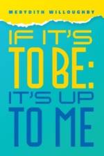 If it's to be af Merydith Willoughby