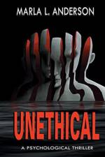 Unethical af Marla L Anderson