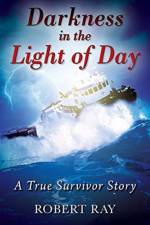 Darkness in the Light of Day af Robert Ray