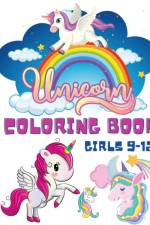 Unicorn Coloring Book Girls 9-12 af Kenny Daniels