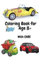 Coloring Book for Boys with Cars Age 8+ af Julie Karston