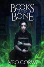 Books and Bone af Veo Corva