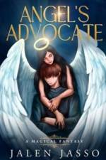 Angel's Advocate af Jalen Jasso
