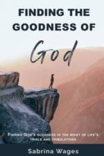 Finding the Goodness of God af Sabrina Wages