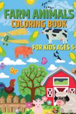 Farm Animals Coloring Book for Kids Ages 5-10 af Moondust
