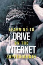 Learning to Drive on the Internet Superhighway af Harry Jordon