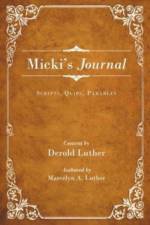 Micki's Journal af Derold Luther