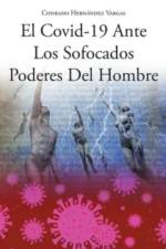 Covid-19 Ante Los Sofocados Poderes Del Hombre af Conrado Hernandez Vargas