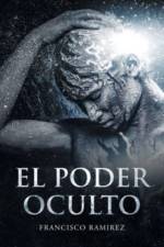 Poder Oculto af Francisco Ramirez