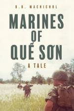 Marines of Quế Sơn af R B Macnichol