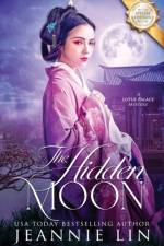 The Hidden Moon af Jeannie Lin