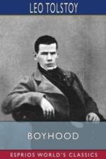 Boyhood (Esprios Classics) af Leo Tolstoy