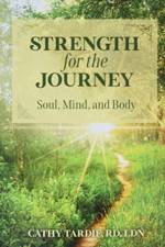 Strength for the Journey af Cathy Tardif