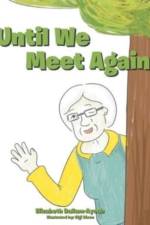 Until We Meet Again af Elizabeth Dallam-Ayoub
