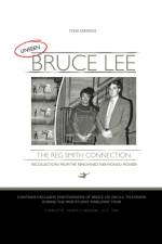 UNSEEN BRUCE LEE - The Reg Smith Connection af Steve Kerridge
