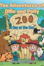Adventures of Ollie and Polly af Keri Johnson